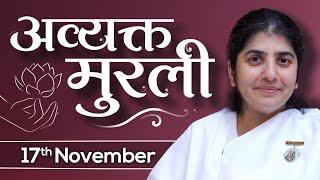 17 Nov 24 Avyakt Murli | BK Shivani | रिटर्न शब्द की स्मृति से समान और स्मृति स्वरूप बनो