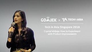 Tech in Asia Singapore 2018 "How to Experiment with Product Improvements" - Crystal Widjaja