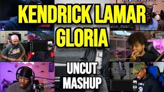 Kendrick Lamar - gloria - UNCUT REACTION MASHUP