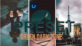 Lightroom Mobile Presets DNG | green dark Tone Preset _ افخم فلتر لتعديل الصور الفلتر الأخضر 