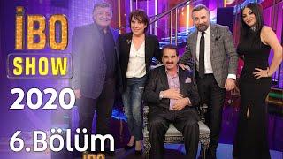 İbo Show 2020 6. Bölüm (Konuklar: Zara & Oktay Kaynarca & Oya Başar & Yılmaz Vural)