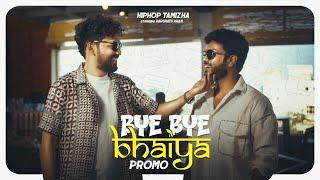 #ByeByeBhaiya - Promo | Hiphop Tamizha | Harshath Khan