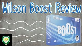 Wilson Boost Golf Ball Review