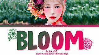 GAIN (가인) – 피어나 (Bloom) Color-Coded Lyrics/가사 HAN/ROM/ENG