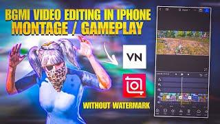 How To Make Bgmi Pubg Montage In Iphone & Androind Using Vn Apk