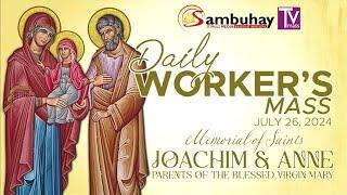 Sambuhay TV Mass | July 26, 2024 | Memorial of Saints Joachim and Anne