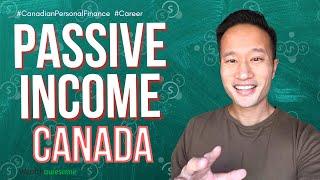 Passive Income in Canada: 12 Ways to Earn Money While You Sleep