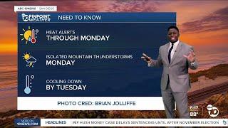 ABC 10News Pinpoint Weather with Moses Small: Relief from the heat this week