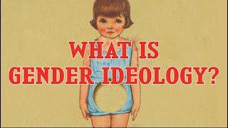 What Is "Gender Ideology"? (Hint: It Doesn't Exist.)