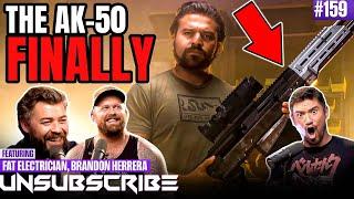 The AK-50, Tiny Guns 3 & VFW War ft. The Fat Electrician & King Trout | Unsubscribe Podcast Ep 159