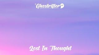 Ghostrifter Official - Lost In Thought [Calm Lofi Beats]