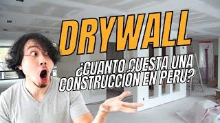  Drywall - Cuanto Cuesta Una Construcción Con Drywall  En Peru 