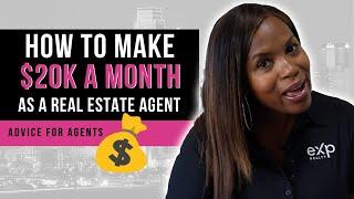 How to Make $20k a Month as a Real Estate Agent