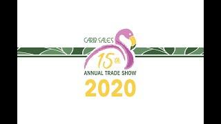 Carib Sales 2020 Trade Show Recap