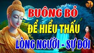 Học cách Buông Bỏ Nghiệp Chướng Của Người Khác Để Thấu Hiểu Lòng Người - Chuông Chùa Tịnh Tâm