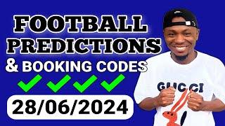 FOOTBALL PREDICTIONS TODAY 28/06/2024 SOCCER PREDICTIONS TODAY | BETTING TIPS , #footballpredictions