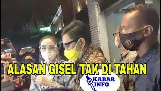 MEMENUHI PANGGILAN, GISEL DIPERIKSA 11 JAM