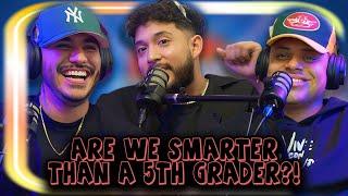 Bueno | Are We Smarter Than a 5th Grader?! - Ep. 58