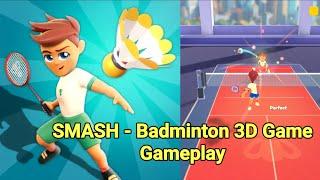 SMASH Badminton 3D Game Gameplay