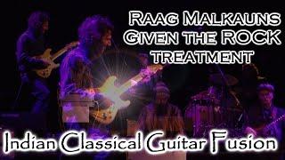 Raag Malkauns ~ Given The Rock Treatment ~ Nataraja ~ Indian Classical, Jazz, Rock, Fusion Live