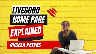 Livegood Opportunity Walkthrough  Home Page & Websites Explained