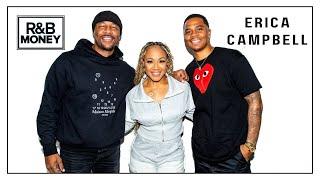 Erica Campbell • From Mary Mary to Solo Stardom • R&B Money Ep. 137