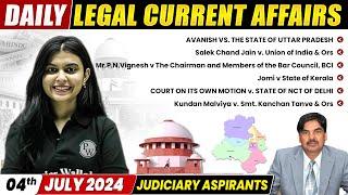 Today Legal Current Affairs | Supreme Court Updates | 4th July | Judiciary By PW