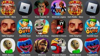 Roblox,Poppy Playtime Chapter Two,Scary Teacher 3D,Hello Neighbor,Stumble Guys,Baldi's Basics Classi