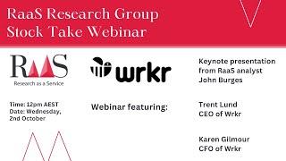 RaaS Research Group Stock Take Webinar - Wrkr (ASX:WRK)