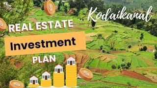 KODAIKANAL PROPERTY | REAL ESTATE INVESTMENT PLAN | SHS ADVISORY GROUP