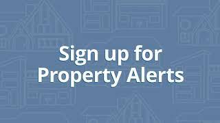 Sign up for #PropertyAlerts