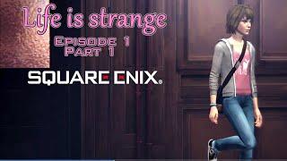 Life is strange Gameplay - Episode 1: Part 1