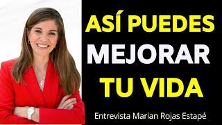 Las CLAVES Para MEJORAR TU VIDA | Entrevista Marian Rojas Estapé