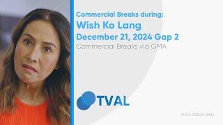 Commercial Breaks of GMA during Wish Ko Lang - December 21, 2024 Gap 2