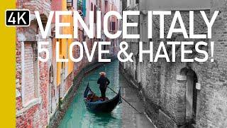 Venice, Italy 2024 | 5 Things You'll LOVE and HATE about Venice!