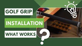 What works?  Regripping golf clubs with different liquids