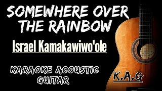 Somewhere Over The Rainbow - Israel Kamakawiwo'ole Karaoke Acoustic #karaoke #lyrics #songslyrics