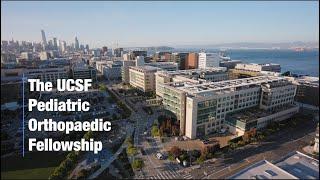 UCSF Pediatric Orthopaedic Surgery Fellowship