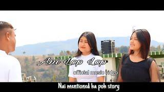 Ani Lop Lop | Official music video | Khasi hit song Pynshynna Rabon