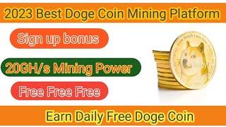 Earn Daily Free Doge Coin || 2023 best Mining Platform