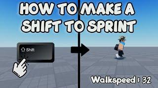 HOW TO MAKE A SHIFT TO SPRINT ️ Roblox Studio Tutorial