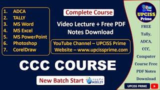 All Computer Course Full Video Lecture + Free PDF Notes Download | CCC New Batch Start UPCISS Prime