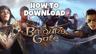 How To Download And Install Baldur's Gate 3 On Pc Laptop