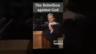 Rebellion against God - Billy Graham #thedailyword #psalms119 #bibleverse #godsword