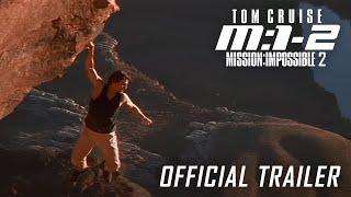 Mission: Impossible II (2000) | Official Trailer | Paramount Pictures UK