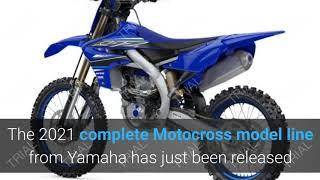 NEW YAMAHA MOTOCROSS MODELS 2021