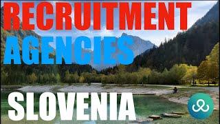 Best Recruitment Agencies in Slovenia: Supporting Slovenian Businesses Hiring Top Talent & Staff