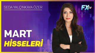 Mart Hisseleri | Seda Yalçınkaya Özer