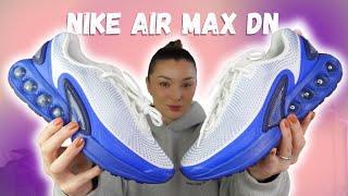 NIKE AIR MAX DN REVIEW & ON FOOT