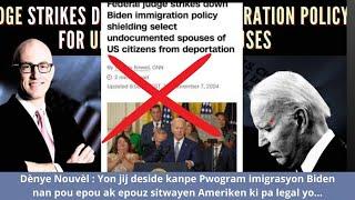  CNN: Yon jij deside kanpe Pwogram Biden nan pou epou/ epouz sitwayen Ameriken ki pa legal yo